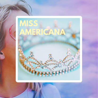 Miss Americana Sticker