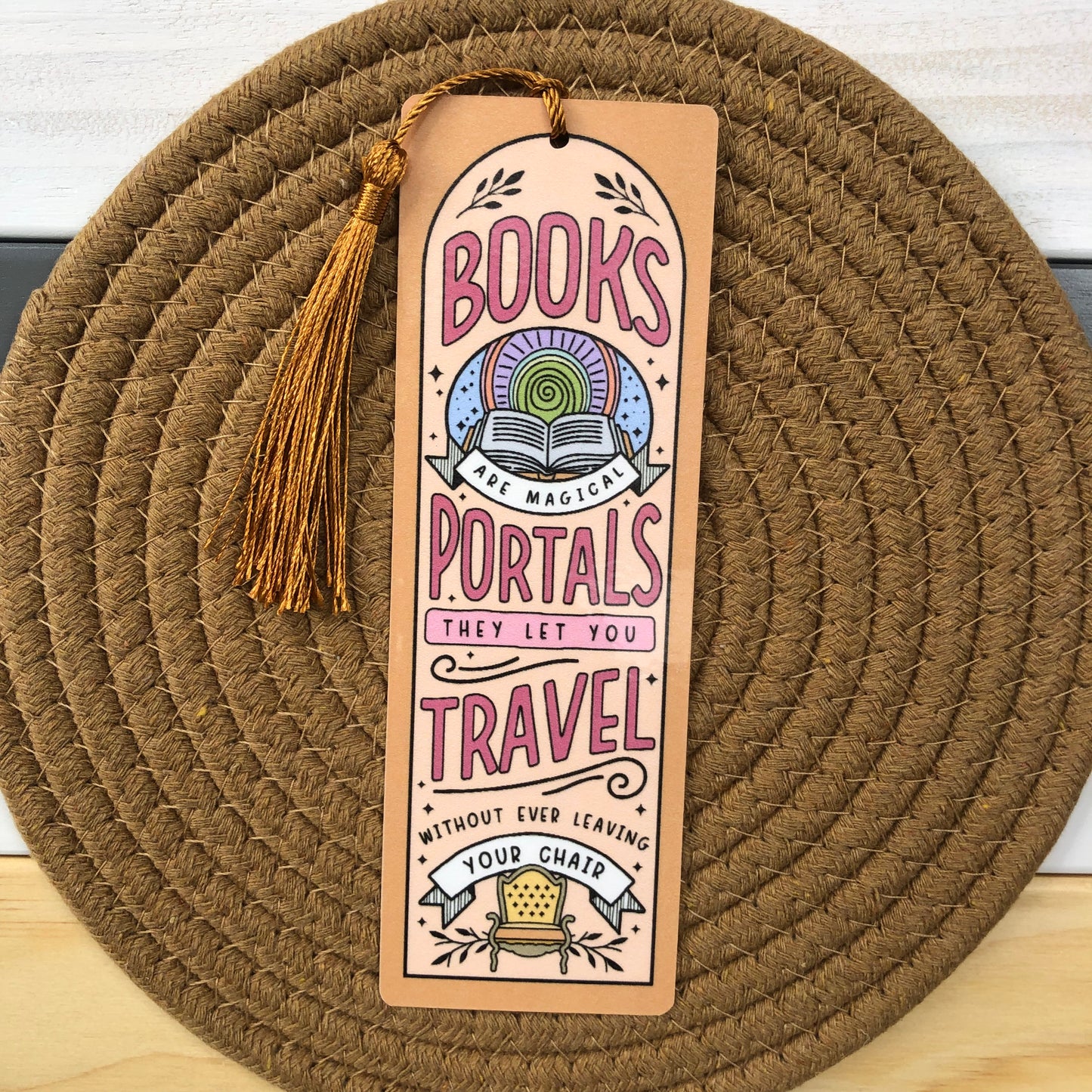 Books Are Magical Portals Bookmark